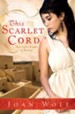 This Scarlet Cord: The Love Story of Rahab - eBook