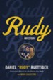 Rudy: My Story - eBook