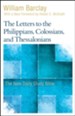 The Letters to the Philippians, Colossians, and Thessalonians: The New Daily Study Bible [NDSB] - Slightly Imperfect