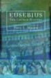 Eusebius: The Church History - eBook