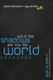 Out of the Shadows and Into the World: The Book of Acts - eBook