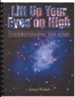 Lift Up Your Eyes on High: Understanding the Stars, Grades 9-12