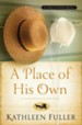A Place of His Own: An Amish Gathering Novella - eBook