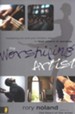 The Worshiping Artist: Equipping You and Your Ministry Team to Lead Others in Worship