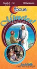 Miracles: Mighty Works of God Youth 1 (Grades 7-9) Focus (Student Handout)