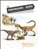 Dinosaurs of Eden (Revised & Updated): Tracing the Mystery Through History - PDF Download [Download]