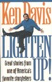 Lighten Up!: Great Stories from one of America's favorite  storytellers