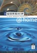 iWorship @ Home DVD, Volume 1