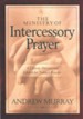 The Ministry of Intercessory Prayer