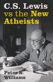 C.S. Lewis Vs the New Atheists