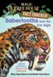 Magic Tree House Fact Tracker #12: Sabertooths and the Ice Age: A Nonfiction Companion to Magic Tree House #7: Sunset of the Sabertooth - eBook