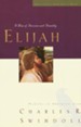 Great Lives: Elijah: A Man of Heroism and Humility