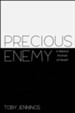 Precious Enemy: A Biblical Portrait of Death
