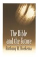 The Bible and the Future