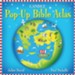 Pop-up Bible Atlas