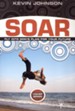 Soar: Sail Into God's Plan For Your Future