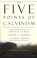 The Five Points of Calvinism, 2nd Ed.