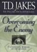 Overcoming the Enemy: The Spiritual Warfare of the Believer, Softcover