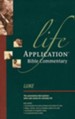 Luke: Life Application Bible Commentary