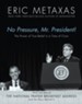 No Pressure Mr. President - eBook