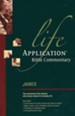 James: Life Application Bible Commentary