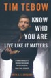 Know Who You Are: Live Like It Matters, A Homeschooler's Interactive Guide to Discovering Your True Identity