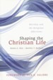 Shaping the Christian Life: Worship and Religious Affections