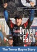 Driven by Faith: The Trevor Bayne Story - eBook