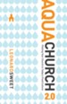 AquaChurch 2.0: Piloting Your Church in Today's Fluid Culture - eBook