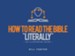 How to Read the Bible &#034Literally&#034: An Illustrated Guide - PDF Download [Download]