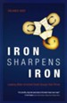 Iron Sharpens Iron: Leading Bible-Oriented Small Groups that Thrive - eBook