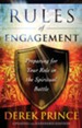 Rules of Engagement: Preparing for Your Role in the Spiritual Battle / Revised - eBook