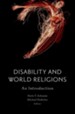 Disability and World Religions: An Introduction