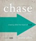 Chase Study Guide: Chasing After the Heart of God - eBook