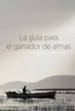 La guia para el ganador de almas - eBook