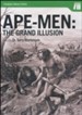 Ape-men: The Grand Illusion, DVD