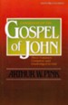 Exposition of the Gospel of John, One-Volume Edition