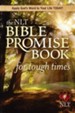 The NLT Bible Promise Book for Tough Times