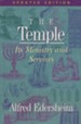 The Temple: Its Ministry and Services, Updated Edition (hardcover)