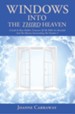 Windows into the Third Heaven: A Look at How Hidden Treasures of the Bible Are Revealed and the Mystery Surrounding the Number 3 - eBook