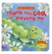 Thank You, God, For Blessing Me: Max Lucado's Hermie & Friends