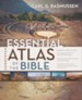 Zondervan Essential Atlas of the Bible