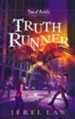Truth Runner, Son of Angels Series #4