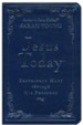 Jesus Today: Experience Hope Through His Presence - Deluxe Edition 