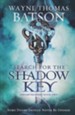 Search For The Shadow Key, Dreamtreaders Series #2