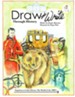 Draw and Write Through History Book 5: Napoleon to Lady Liberty: The World of the 1800's