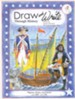 Draw and Write Through History: Pilgrims, Pirates and Patriots,  Book 4