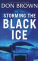 Storming the Black Ice, Pacific Rim Series #3