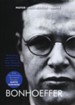 Bonhoeffer: Pastor, Nazi Resister, Martyr