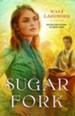 Sugar Fork: A Novel - eBook